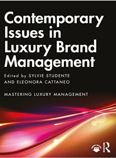 اشتري Contemporary Issues In Luxury Brand Management by Sylvie Studente Paperback في الامارات