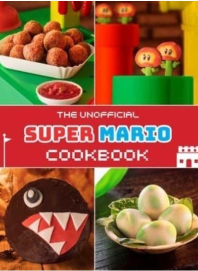 اشتري Unofficial Super Mario Cookbook في الامارات