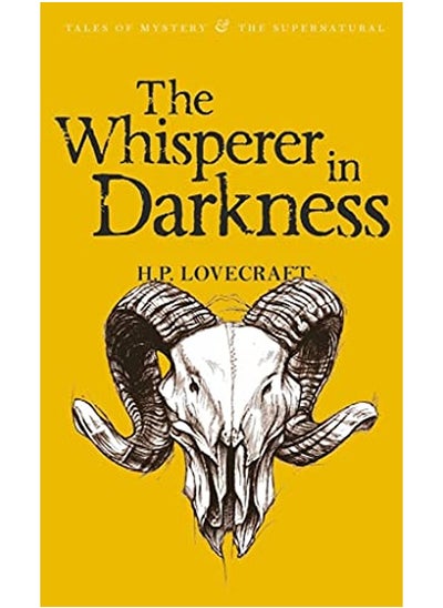 Buy The Whisperer In Darkness: Collected Stories (Tales of Mystery & the Supernatural) in UAE