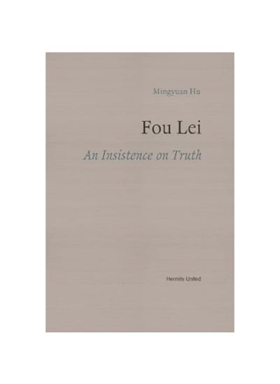 اشتري Fou Lei: An Insistence on Truth في الامارات