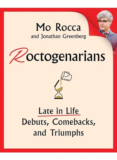 Buy Roctogenarians: Late in Life Debuts, Comebacks, and Triumphs in UAE