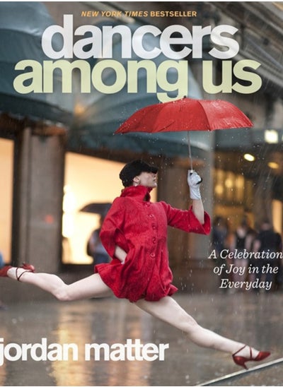 اشتري Dancers Among Us : A Celebration of Joy in the Everyday في السعودية