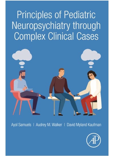 Buy Principles of Pediatric Neuropsychiatry Through Co in UAE