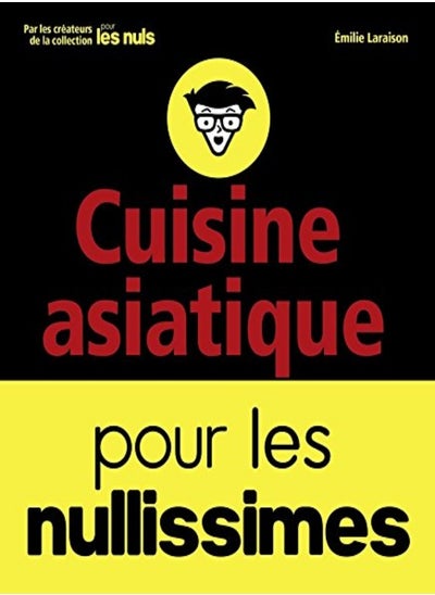 Buy Cuisine asiatique pour les nullissimes in UAE