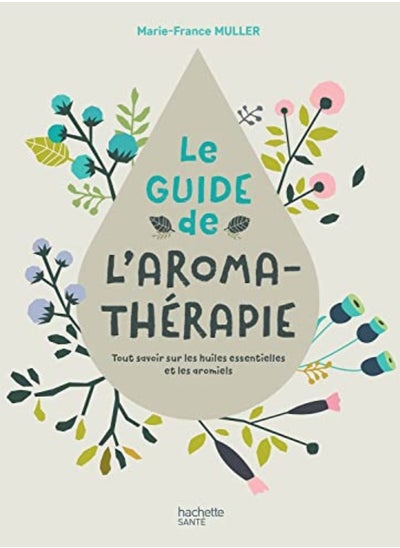 اشتري Le Guide de l'Aromathérapie في الامارات