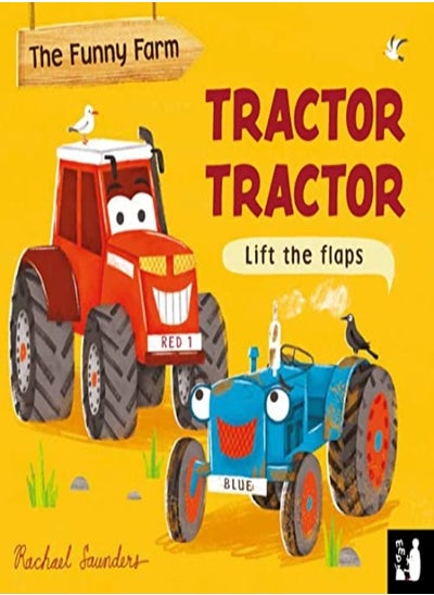 Buy Tractor Tractor A Lifttheflap Opposites Book by Saunders, Rachael - Mama Makes Books Paperback in UAE