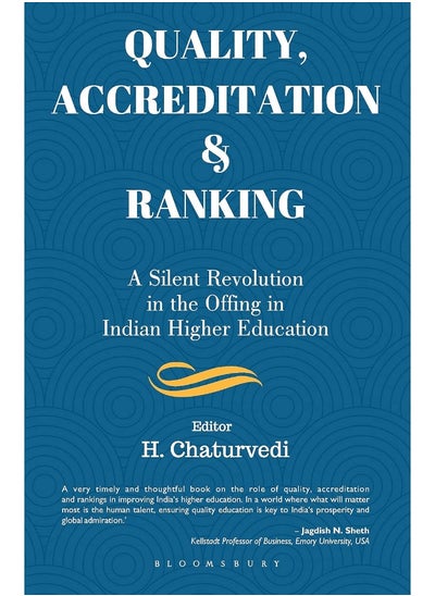 اشتري Quality, Accreditation & Ranking: A Silent Revolution in the Offing in Indian Higher Education في الامارات