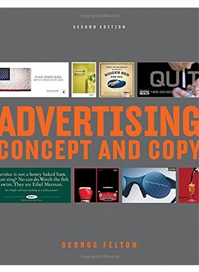 اشتري Advertising: Concept and Copy, Second Edition في الامارات