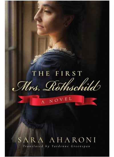 اشتري The First Mrs. Rothschild : A Novel في الامارات