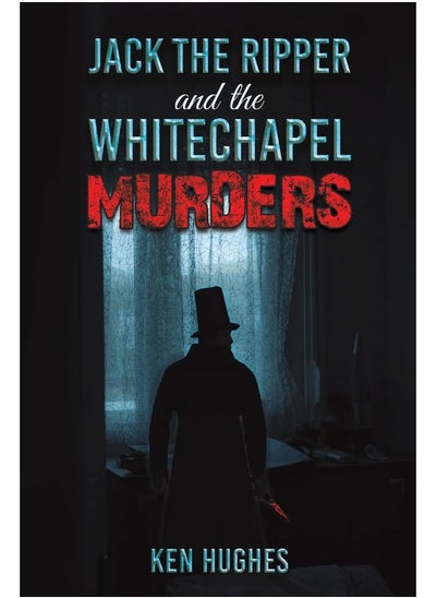 اشتري Jack the Ripper and the Whitechapel Murders في الامارات