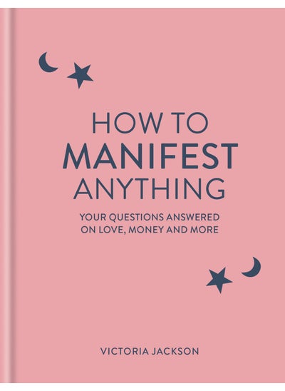 Buy How to Manifest Anything in UAE