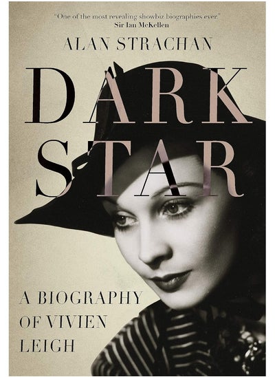 Buy Dark Star: A Biography of Vivien Leigh in UAE