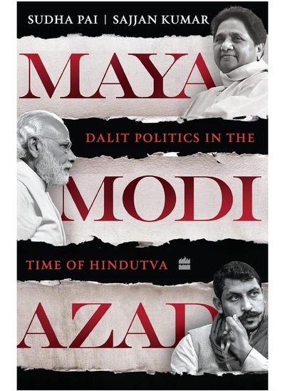 Buy Maya, Modi, Azad: Dalit Politics in the Time of Hindutva in UAE