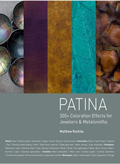 Buy Patina 300+ Coloration Effects For Jewelers & Metalsmiths by Runfola, Matthew Hardcover in UAE