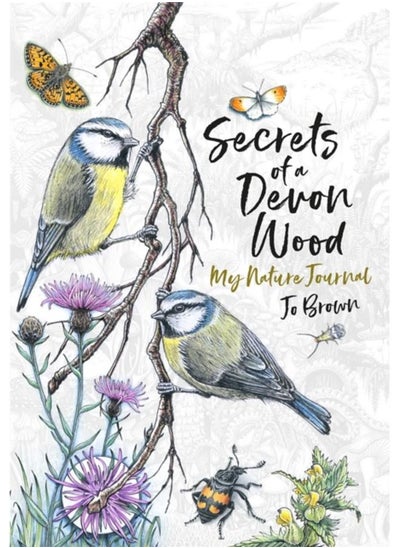 اشتري Secrets of a Devon Wood : My Nature Journal في الامارات