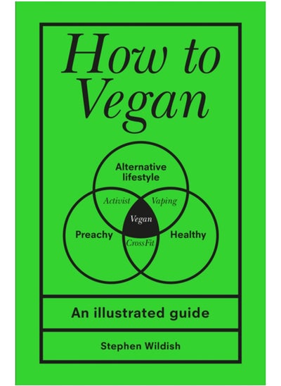 Buy How to Vegan : An illustrated guide in Saudi Arabia