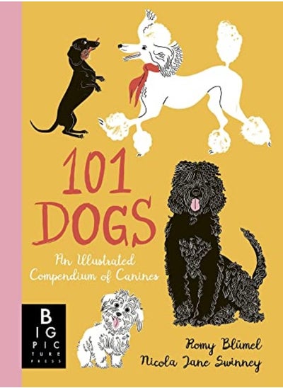 اشتري 101 Dogs An Illustrated Compendium Of Canines في الامارات