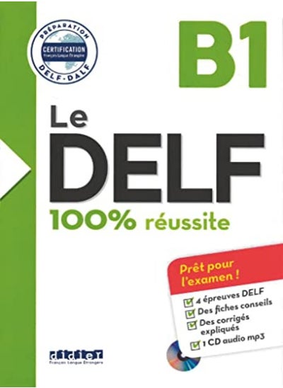 اشتري LE DELF - 100% REUSSITE - B1 - LIVRE + CD في الامارات