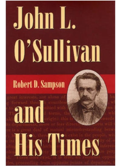 اشتري John L.O'Sullivan and His Times في السعودية