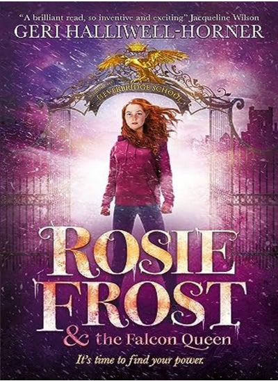 اشتري Rosie Frost And The Falcon Queen by Geri Halliwell-Horner Paperback في الامارات