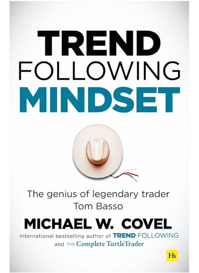 Buy Harriman House Trend Following Mindset: The Genius of Legendary Trader Tom Basso in UAE