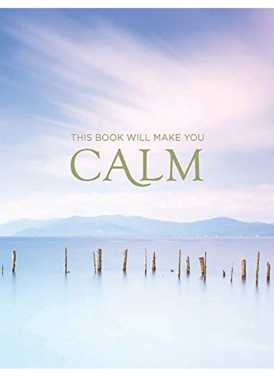 اشتري This Book Will Make You Calm: Images to Soothe Your Soul في الامارات