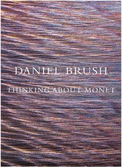 Buy Daniel Brush: Thinking about Monet in UAE