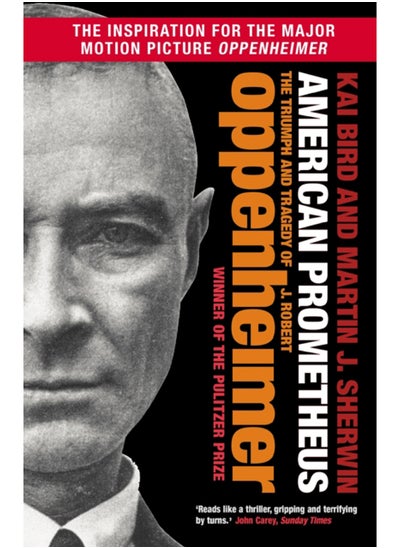 Buy American Prometheus : The Triumph and Tragedy of J. Robert Oppenheimer in Saudi Arabia