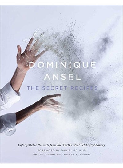 Buy Dominique Ansel: The Secret Recipes in UAE