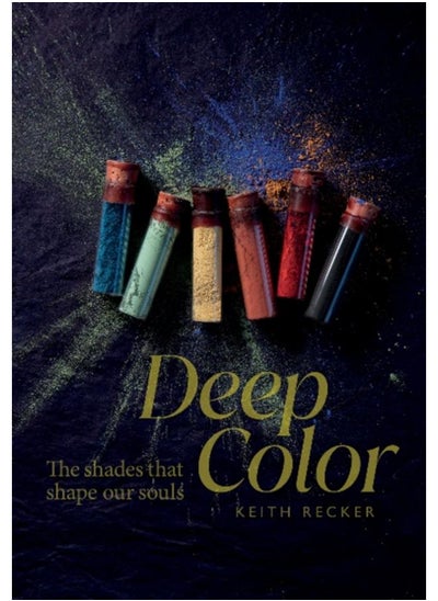 Buy Deep Color : The Shades That Shape Our Souls in UAE