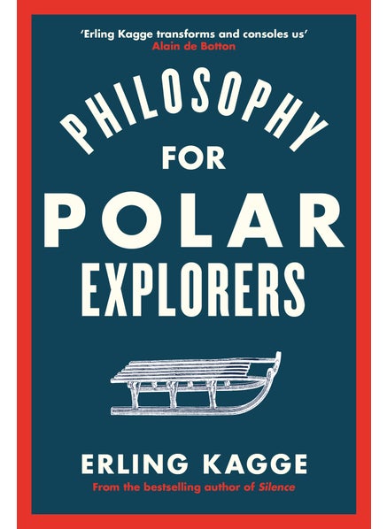 اشتري Philosophy for Polar Explorers في الامارات