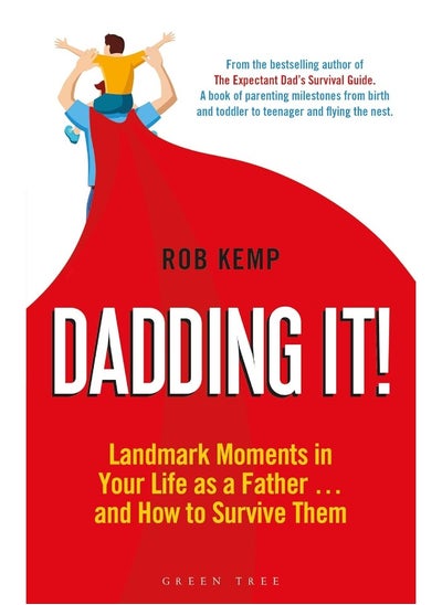 اشتري Dadding It!: Landmark Moments in Your Life as a Father… and How to Survive Them في الامارات