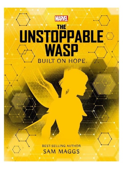 Buy Marvel: The Unstoppable Wasp Built on Hope in UAE