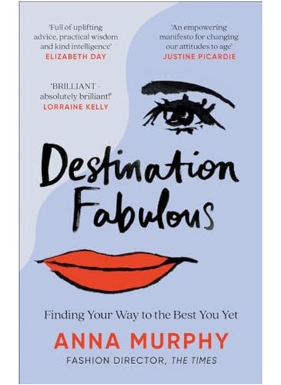 اشتري Destination Fabulous Finding Your Way To The Best You Yet في الامارات