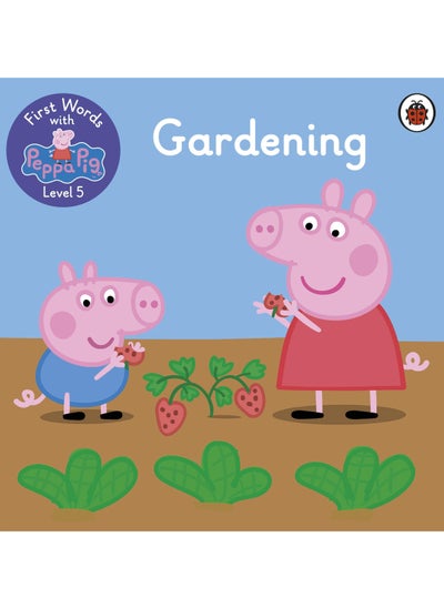 اشتري First Words with Peppa Level 5 - Gardening في الامارات