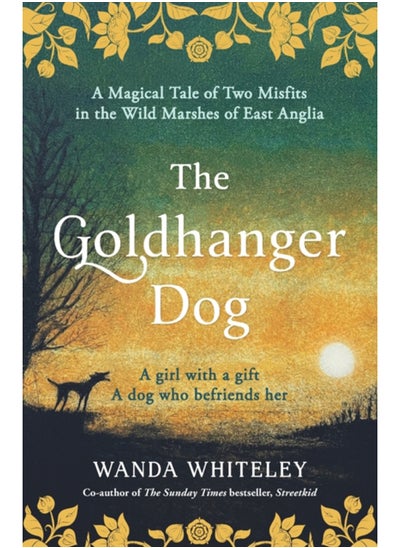 اشتري The Goldhanger Dog : Magical Tudor Tale of Two Misfits في السعودية