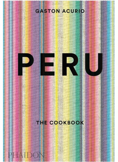 Buy Peru : The Cookbook in UAE