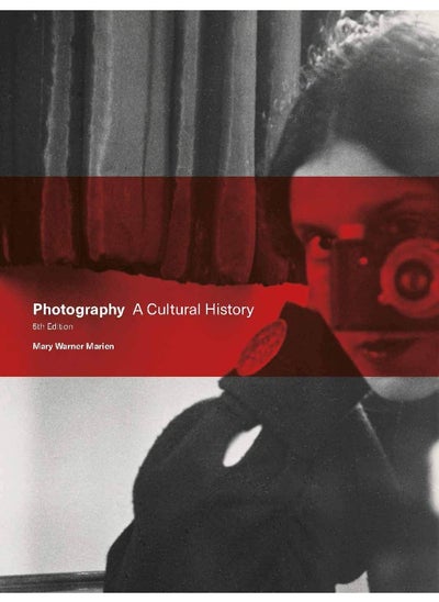 اشتري Photography Fifth Edition: A Cultural History في الامارات