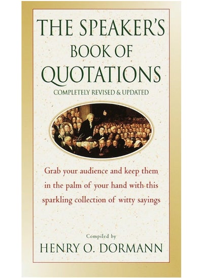 اشتري The Speaker's Book of Quotations, Completely Revised and Updated في الامارات