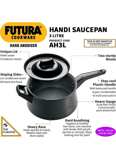 Buy Futura Hard Anodised Handi Saucepan With Steel LID 4.06mm Thick 3 Litre s Black in UAE