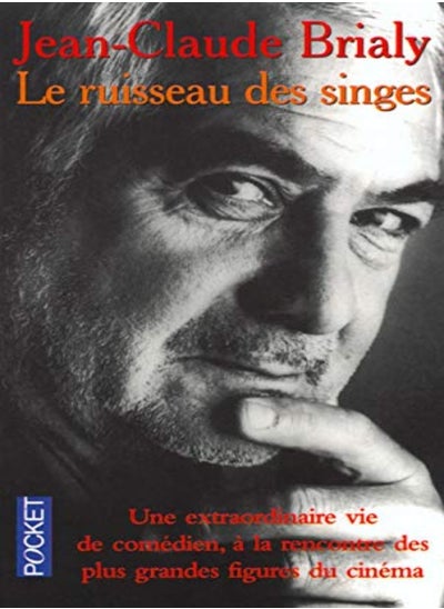 اشتري Le Ruisseau Des Singes by Jean-Claude Brialy Paperback في الامارات