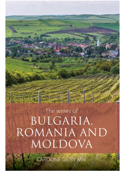 اشتري The wines of Bulgaria, Romania and Moldova في السعودية