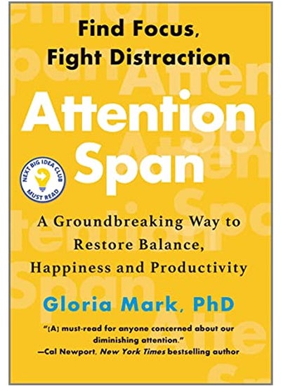 Buy Attention Span: A Groundbreaking Way to Restore Balance, Happiness and Productivity (Original) in UAE