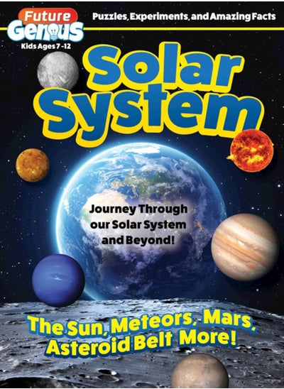 اشتري Future Genius: Solar System : Journey Through our Solar System and Beyond! في الامارات