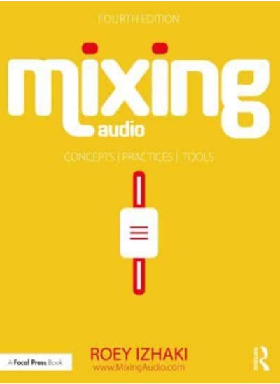 اشتري Mixing Audio : Concepts, Practices, and Tools في السعودية