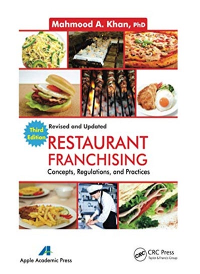 اشتري Restaurant Franchising Concepts Regulations And Practices Third Edition by Khan, Mahmood A. Paperback في الامارات