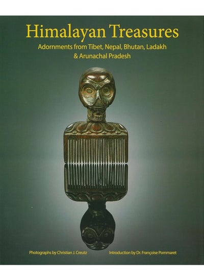 اشتري Himalayan Treasures: Adornments from Tibet, Nepal, Bhutan, Ladakh & Arunachal Pradesh في الامارات