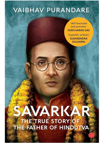 اشتري Savarkar: The True Story of the Father of Hindutva في الامارات