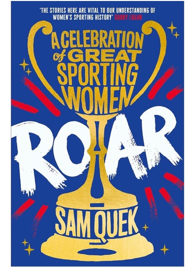 Buy Roar: A Celebration of Great Sporting Women in UAE