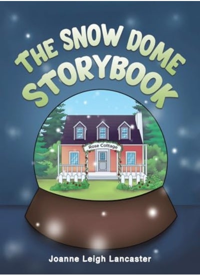 Buy The Snow Dome Storybook in UAE